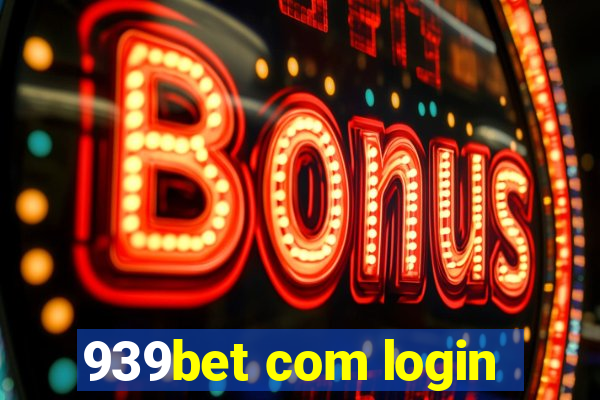 939bet com login